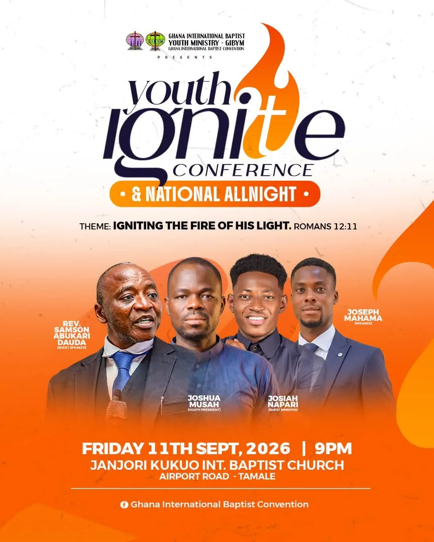 Poster for the Youth Ignite Conference and National Allnight, themed Igniting the Fire of His Light, showing the speakers including Rev. Samson Abukari Dauda, held on Friday 11 September 2026 at Janjori Kukuo International Baptist Church in Tamale